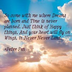 Peter Pan Quotes So Come With Me Peter pan quote