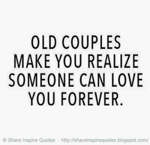make you realize someone can love you forever. | Share Inspire Quotes ...