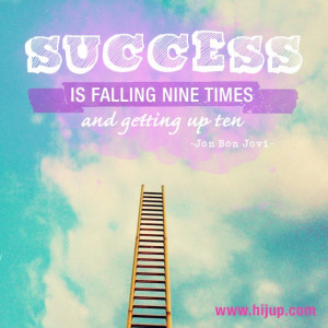 Success is falling 9 time and getting up 10