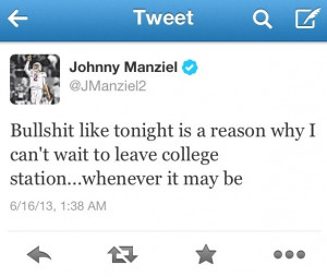 Johnny Manziel: “Bull*** Like Tonight Is Why I Can’t Wait To Leave ...