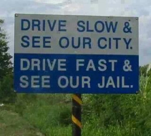 Drive slow ;-)