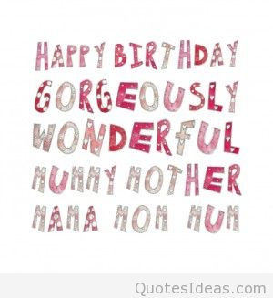 Happy birthday to my mother messages quotes