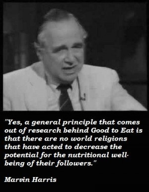 marvin harris quotations sayings famous quotes of marvin harris marvin