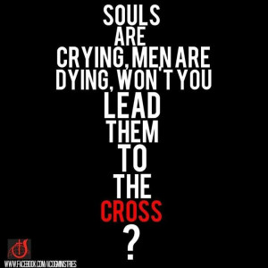 Lead them to the Cross...