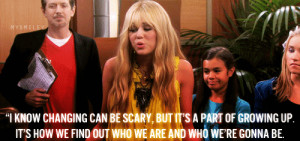 hannah montana miley cyrus change quote