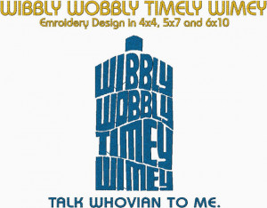 Doctor Who Tardis Wibbly Wobbly Timey Wimey Talk Whovian to me ...