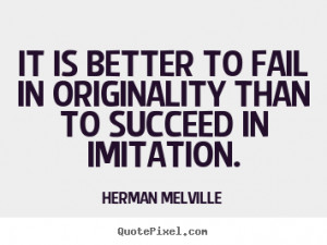 ... melville more success quotes life quotes love quotes friendship quotes