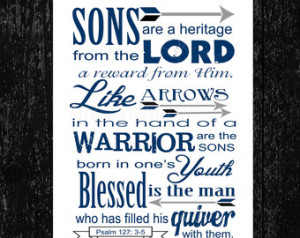 Bible Verse, Scripture art, Psalm 1 27:3-5, Sons are a Heritage from ...