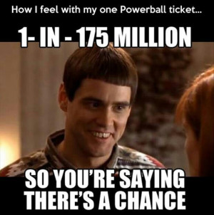 So you're saying there's a chance!!