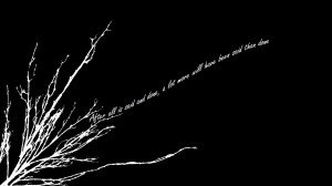 Black White Wallpaper 1920x1080 Black, White, Quotes, Contrast ...