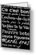 Cajun French Sayings Greeting Card by S Bordelon