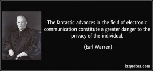 ... electronic communication constitute a greater danger to the privacy of