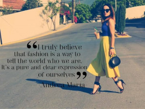 Fashion Quote Andrea María- Dear Milano