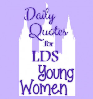 Daily Quotes: A LDS YW Interview