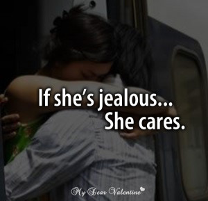 Love quotes for her - If she is jealous