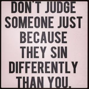 Don't Judge Others