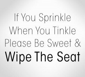 Instructional Bathroom Signage: Part Two