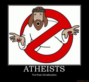... You’re An Atheist Doesn’t Mean You Have To Be A Jerk About It