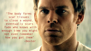 Dexter’s way of saying 