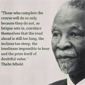 Quote Those whoplete the course Thabo Mbeki