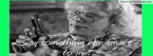 Images Madea Quotes For Facebook Photography
