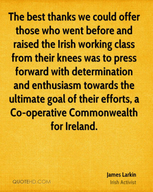 James Larkin Quotes