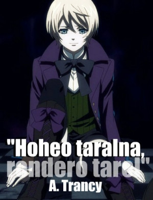 Alois Trancy Quote by RightgeousRory