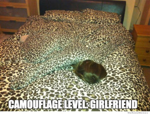 Camouflage level: Girlfriend