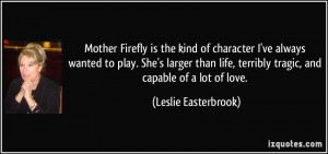 LESLIE EASTERBROOK QUOTES