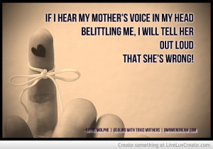 Any mother who could be cruel to a child is not going to apologize ...