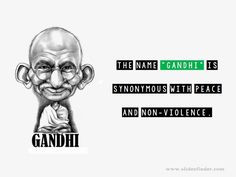 The name #Gandhi is the synonymous with #peace and non-violence More