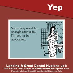 dental hygiene job more dental humor dental hygiene dental hygienist ...
