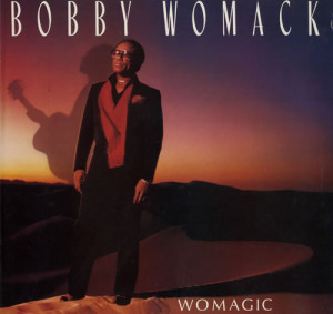 next bobby womack the best of bobby womack the soul