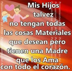 spanish quotes more mis hijos ser padre spanish qoutes ser mama quotes ...