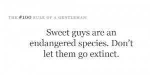 rule of a gentleman #sweet guys #quotes #relationships