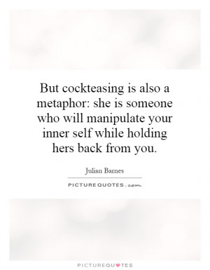 ... your inner self while holding hers back from you. Picture Quote #1