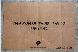 ... Mothers And Twin Sons, Mothers Of Twin Quotes, Yes I Can, Mothers