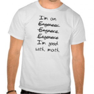 Trust Me Im An Engineer T Shirt