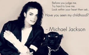 Michael jackson, quotes, sayings, judge, for haters, childhood