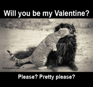 Would you be my Valentine? Please? Pretty please? Download Kiss photo.