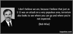 More Bob Wise Quotes