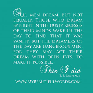 all men dream but not equally those who dream by night in the dusty ...