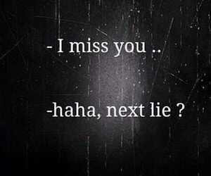miss you...next lie