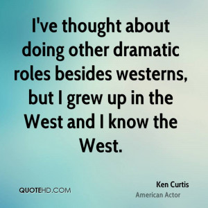 Ken Curtis Quotes