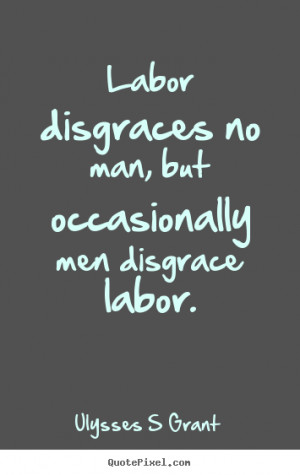 inspirational labor union quotes