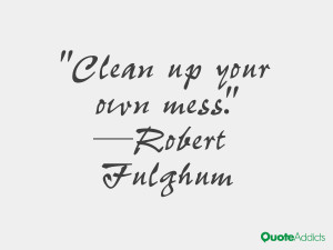 Clean up your own mess.. #Wallpaper 2