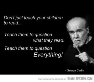 Funny photos funny George Carlin quote life