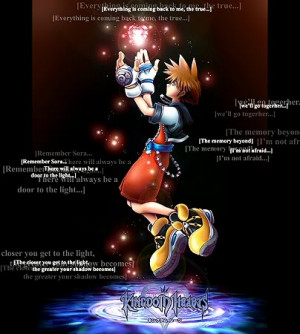 Kingdom Hearts Quotes Sora KH Quotes