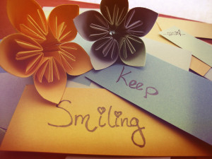 Keep Smiling ”
