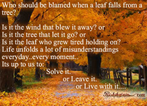Who should be blamed when a leaf falls from a tree?